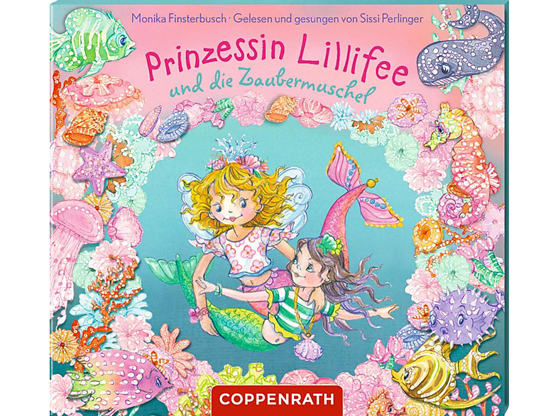 Prinzessin Lillifee – Prinzessin Lillifee und die Zaubermuschel – (CD)