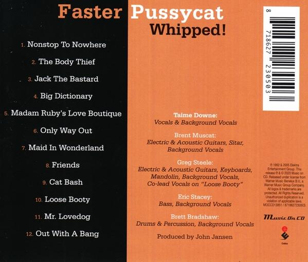 Achterkant van het Faster Pussycat Whipped album. Bevat tracklist, credits en productiedetails.