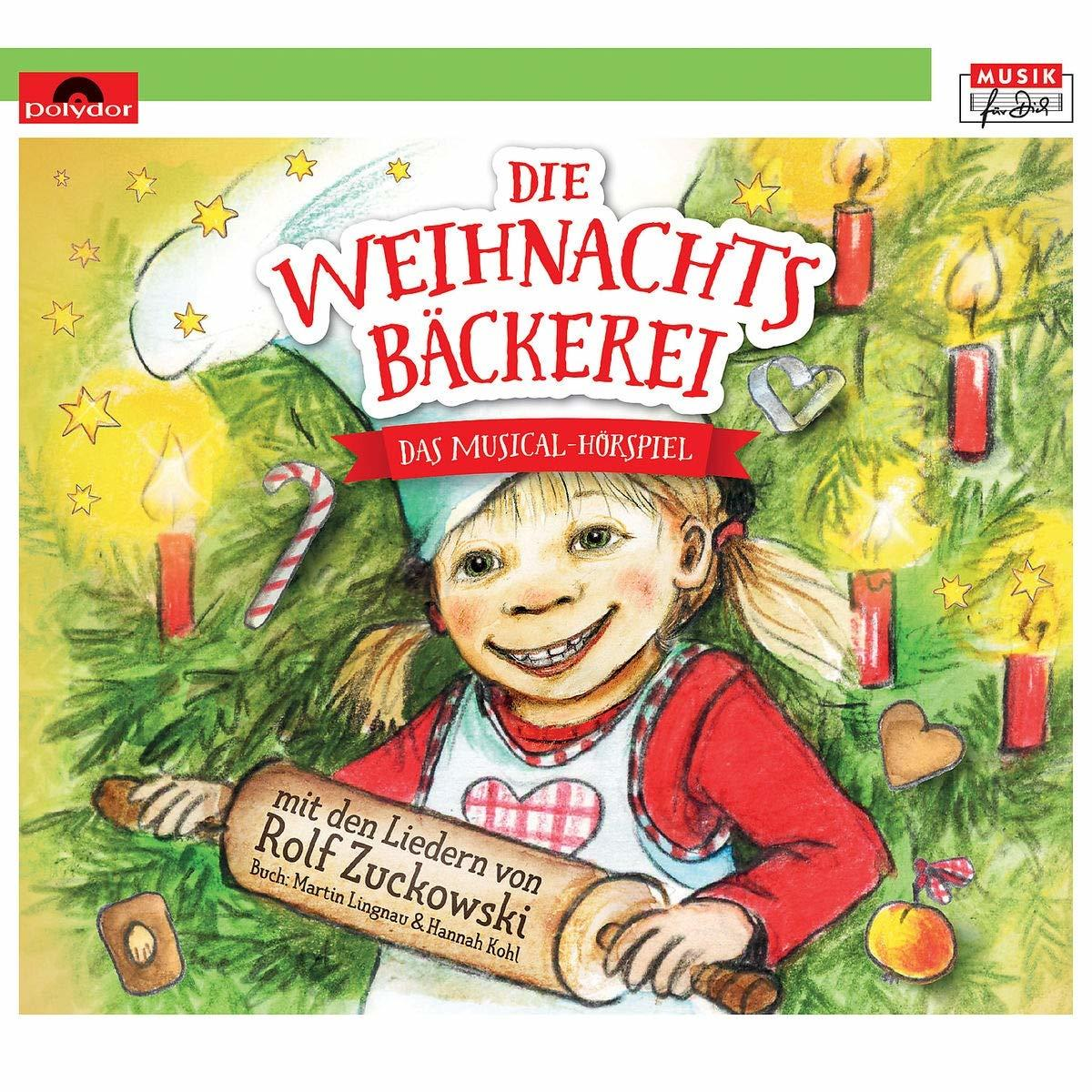 Die Weihnachtsbäckerei - Die Weihnachtsbäckerei-Das Musical-Hörspiel  - (CD)