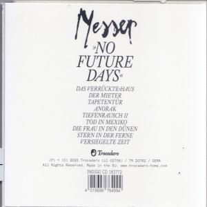 Messer - NO FUTURE DAYS - (CD)