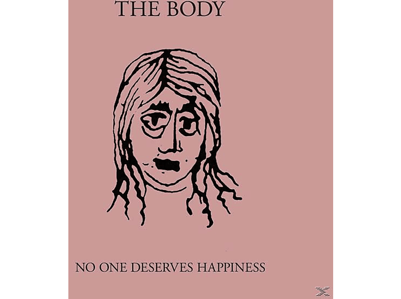 The Body - No One Deserves Happiness  - (LP + Download)