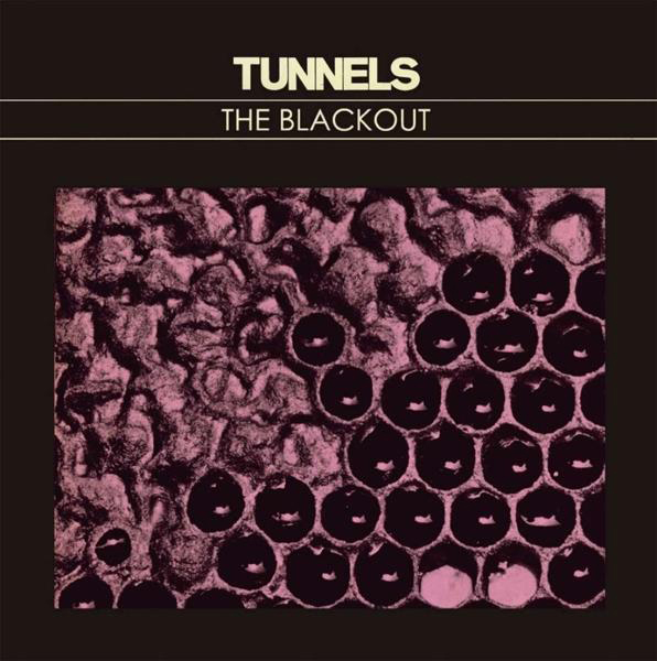Tunnels - The Blackout  - (LP + Download)