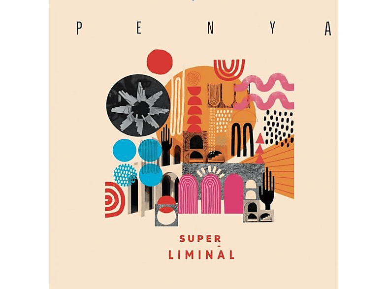 Penya - SUPER LIMINAL  - (Vinyl)