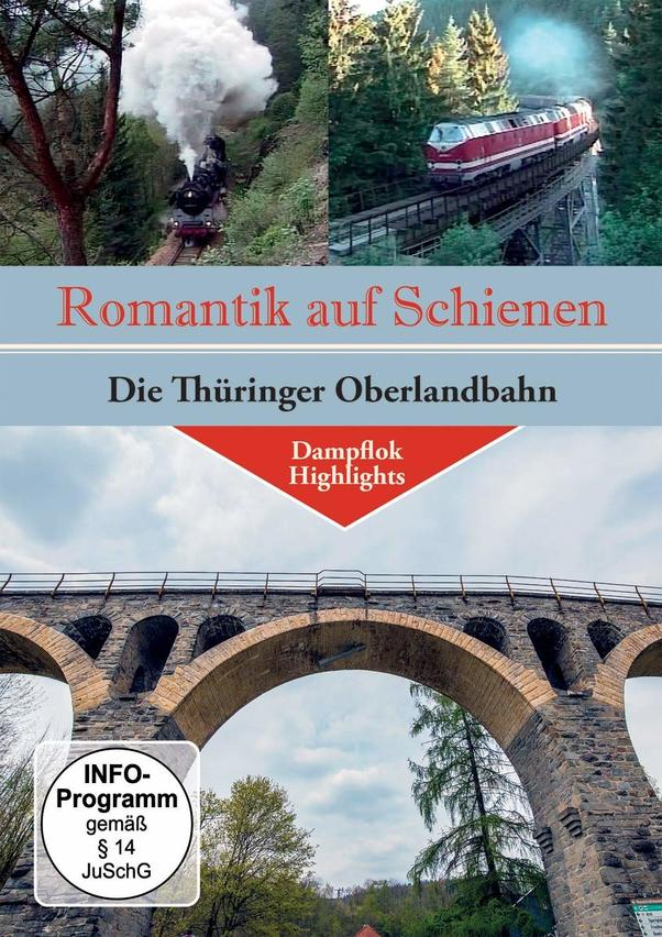 Oberlandbahn Auf Thüringer Schienen-Die Romantik DVD