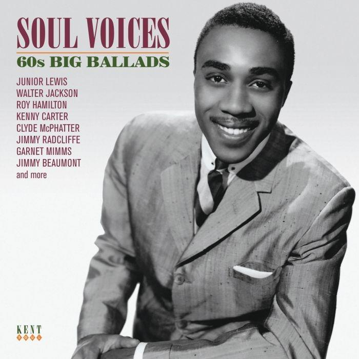 Couverture d'album : Un homme souriant en costume. Texte : Soul Voices 60s Big Ballads, avec les noms d'artistes et le logo Kent.