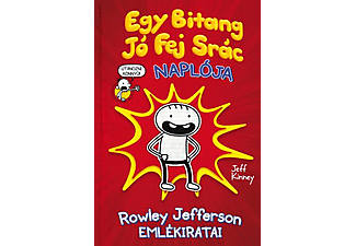 Jeff Kinney - Egy Bitang Jó Fej Srác Naplója