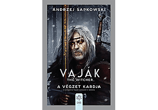 Andrzej Sapkowski - Vaják II. - A végzet kardja