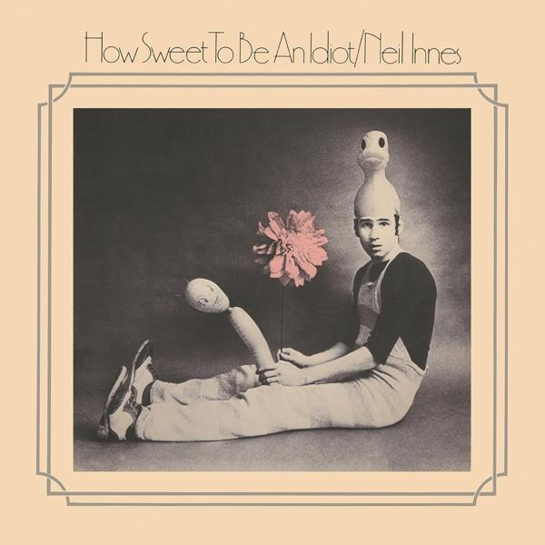 Idiot Innes (CD) Be How An - To - Neil Sweet