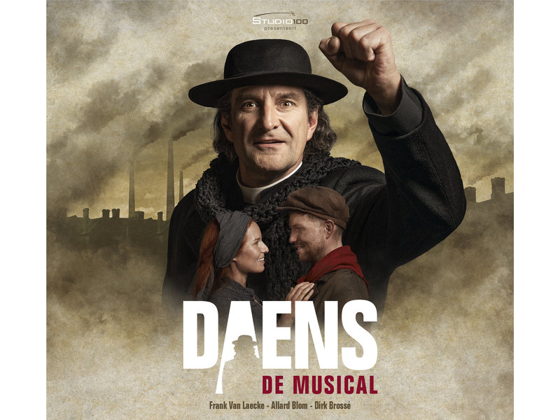 Affiche pour une comédie musicale ; un homme avec un poing levé se tient entre deux couples. Le titre est DAENS.