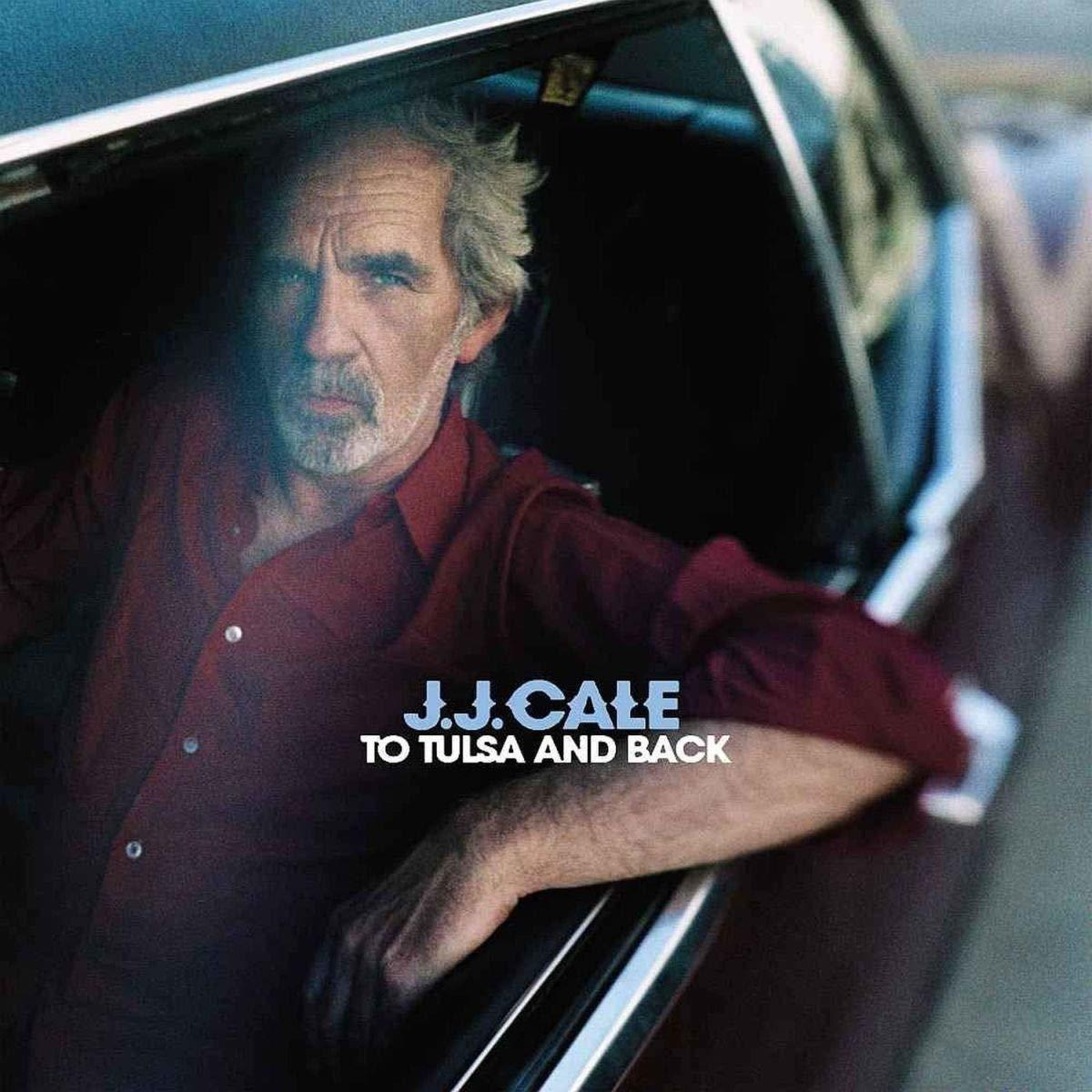 Albumcover: Mann im Auto, rotes Hemd, Titel 'J.J. Cale To Tulsa And Back'.