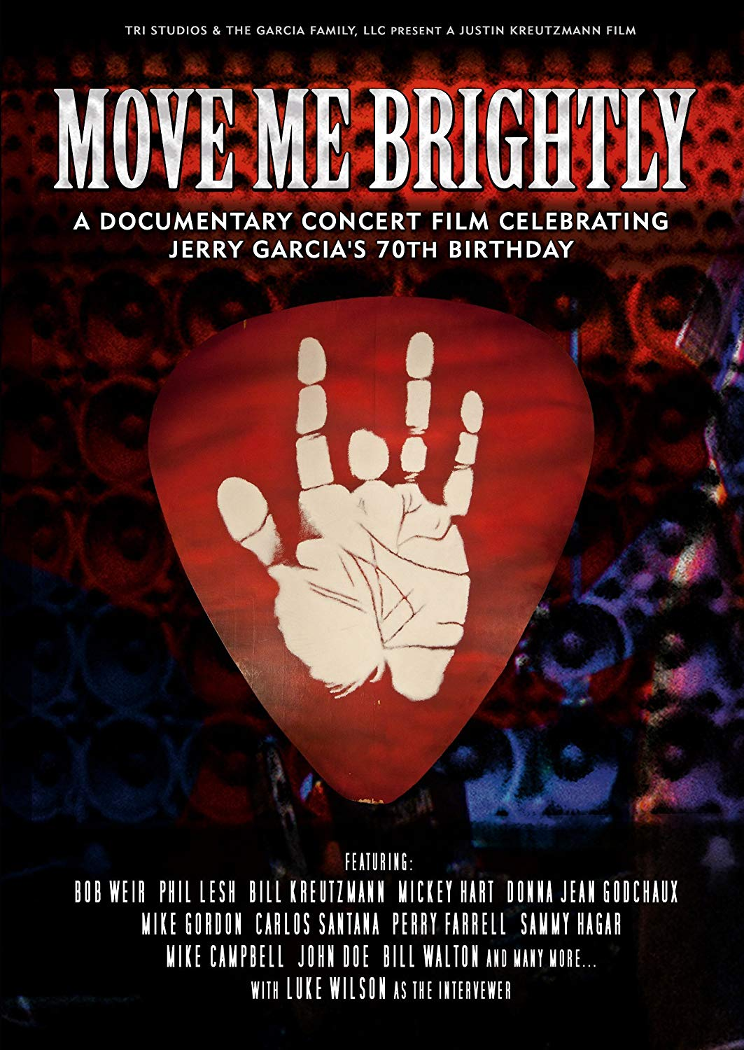 Különböző előadók - Move Me Brightly: Celebrating Jerry Garcia's 70th Birthday (DVD)