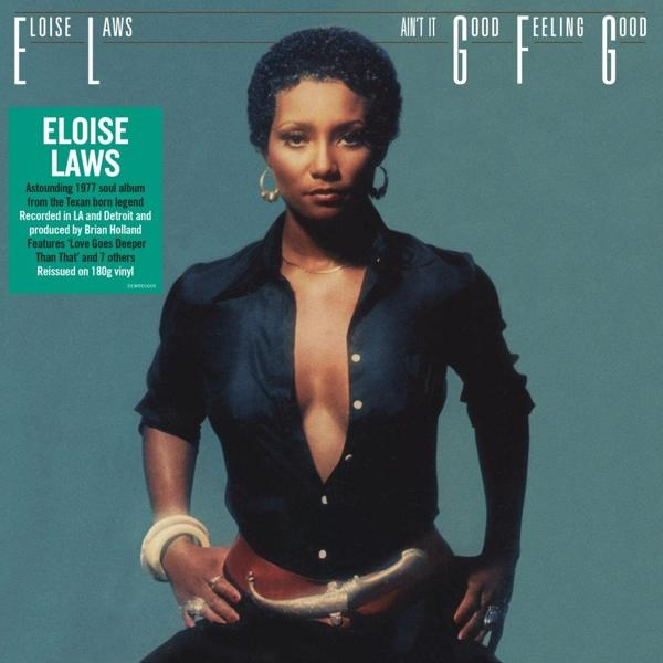 Eloise Laws - AIN\'T IT - GOOD GOOD (Vinyl) FEELING