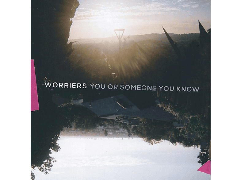 Worriers - You Or Someone You Know  - (CD)