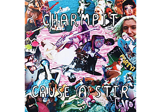 Charmpit - CAUSE A STIR  - (Vinyl)