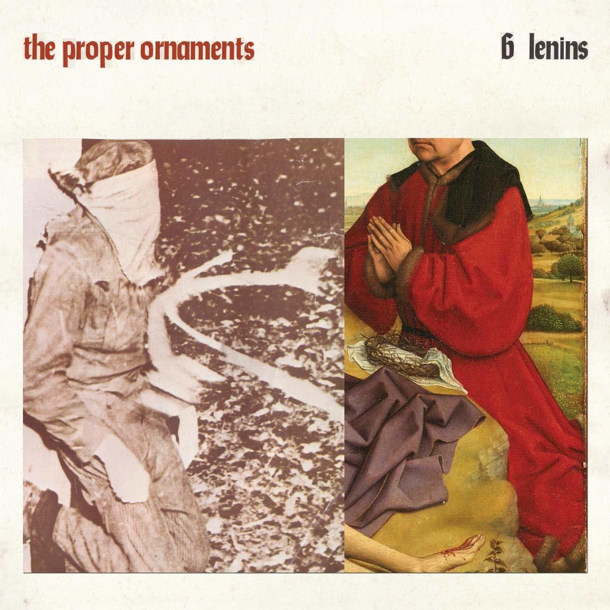 The Proper Ornaments - 6 Lenins  - (CD)