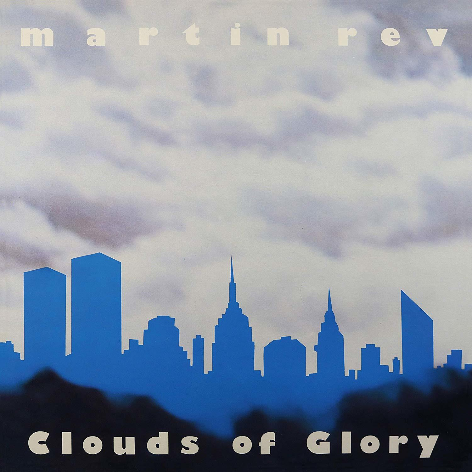 Martin Rev - Clouds Of Glory  - (CD)