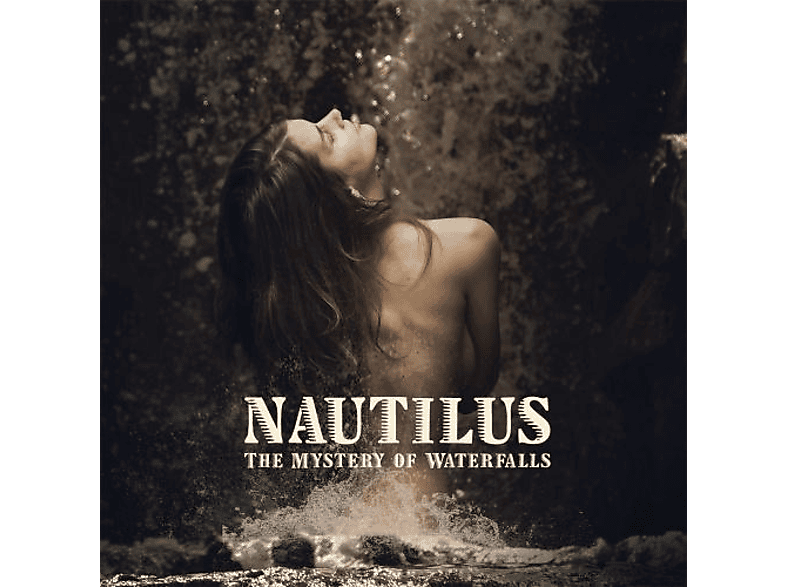 Nautilus - The Mystery Of Waterfalls - (CD)