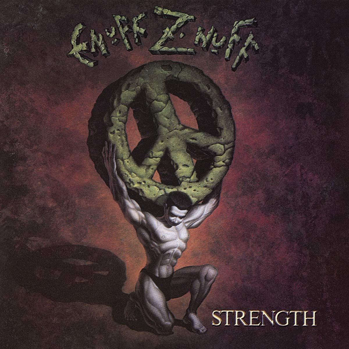 Albumhoes: een gespierde man die een vredesteken vasthoudt. Bandnaam 'ENUFF Z'NUFF' bovenaan.