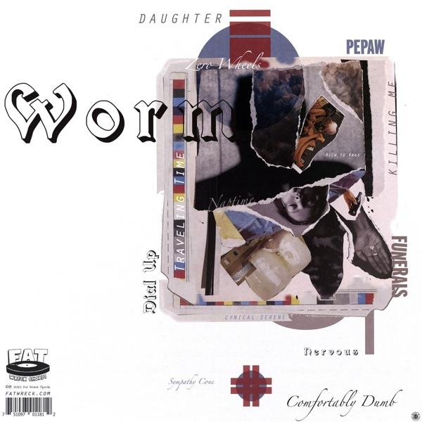 Albumcover: Collage aus Bildern, Worm-Titel in großen Buchstaben, Fat Wreck Chords-Logo.