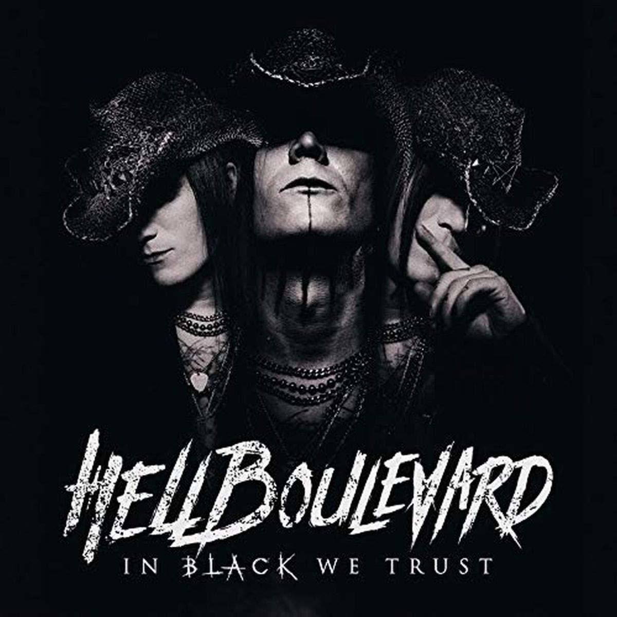 Albumcover mit drei Gesichtern, "HellBoulevard", Titel "In Black We Trust".
