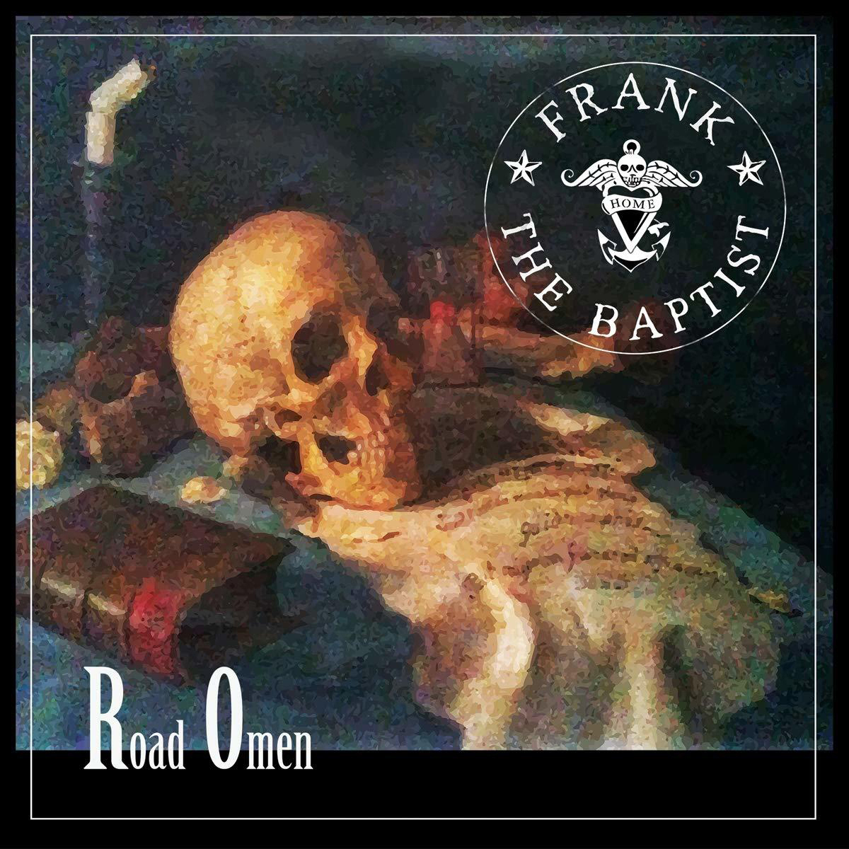 Frank The Baptist - Road Omen  - (CD)