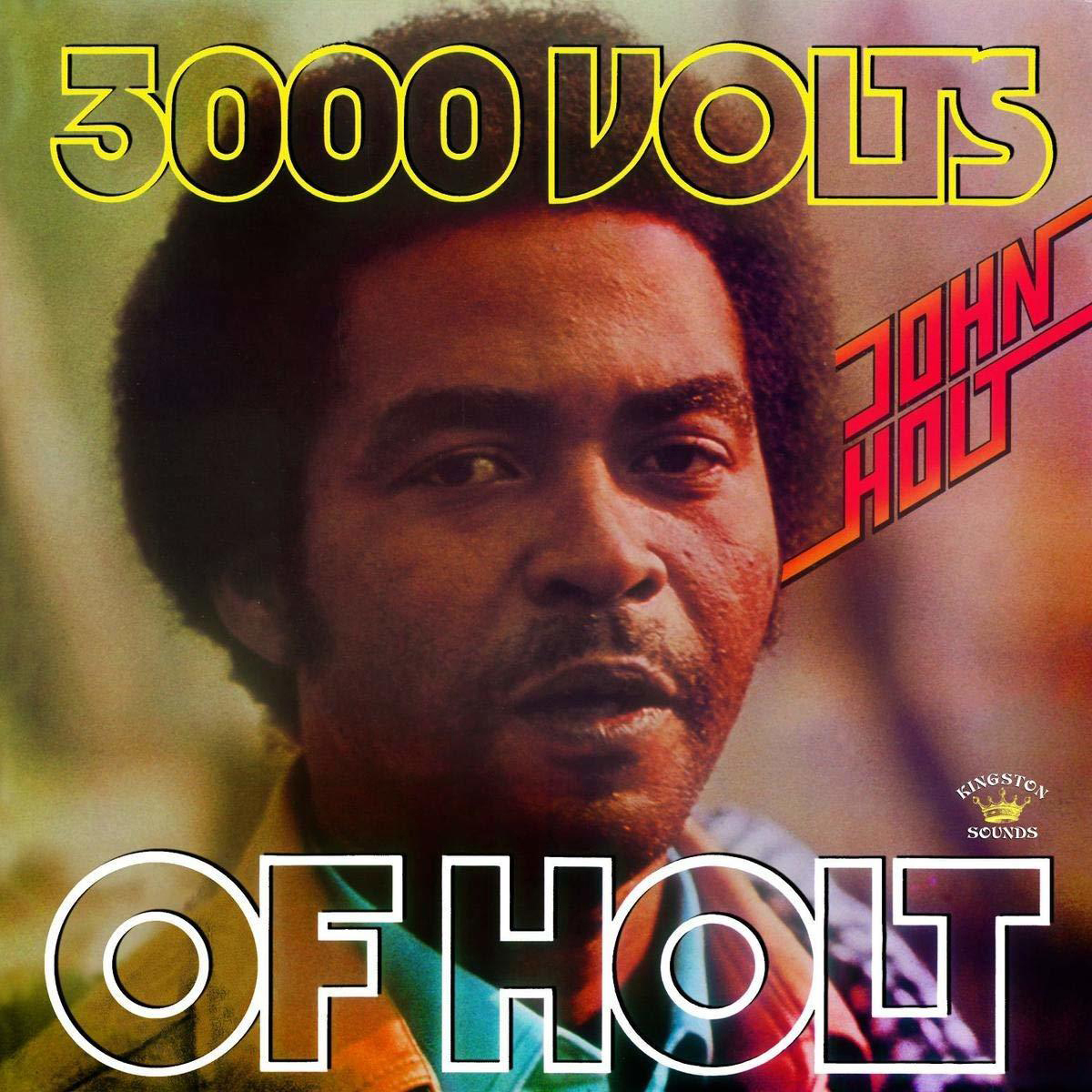 John Holt - 3000 VOLTS OF HOLT  - (Vinyl)