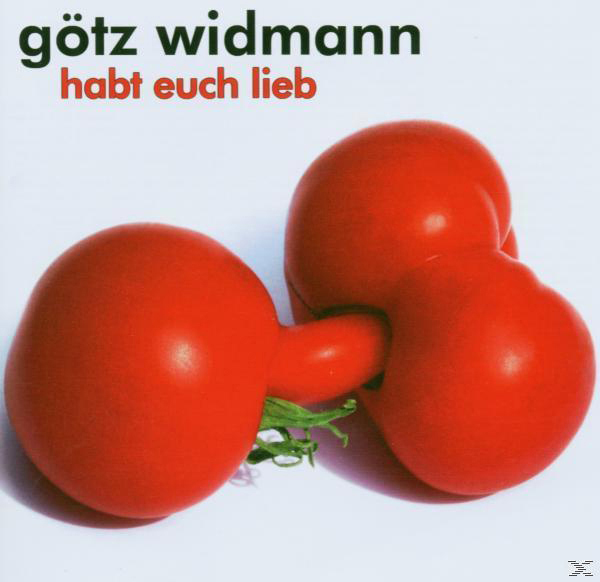 Götz Widmann - Habt Euch Lieb  - (CD)