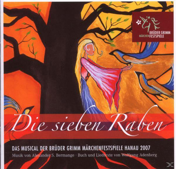 (CD) Die Brüder Musical Grimm sieben Raben-das Märchenfestspiele - -