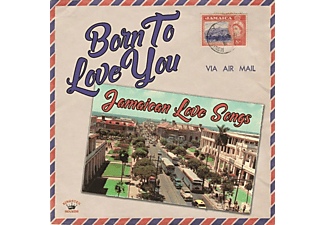 VARIOUS - BORN TO LOVE YOU - JAMAICAN LOVE SONGS  - (Vinyl)
