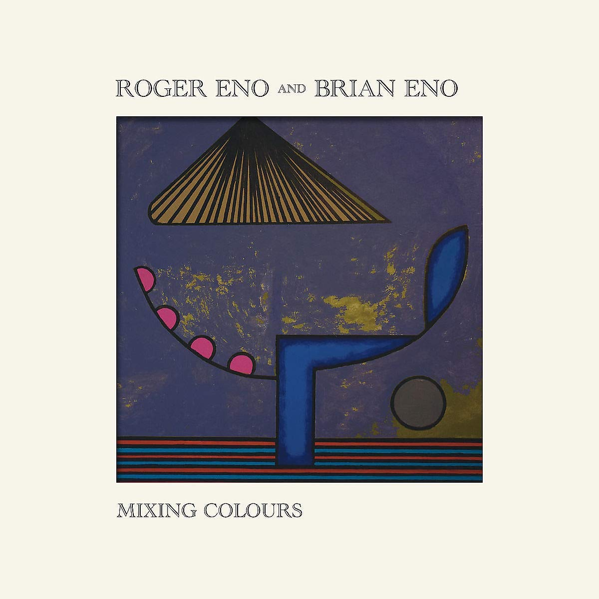 Roger Eno And Brian - Mixing Colours (Vinyl LP (nagylemez))