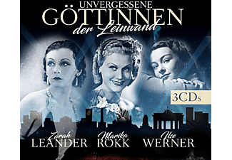 Marika Rökk, Zarah Leander, Ilse Werner - Unvergessene Göttinnen der Leinwand  - (CD)