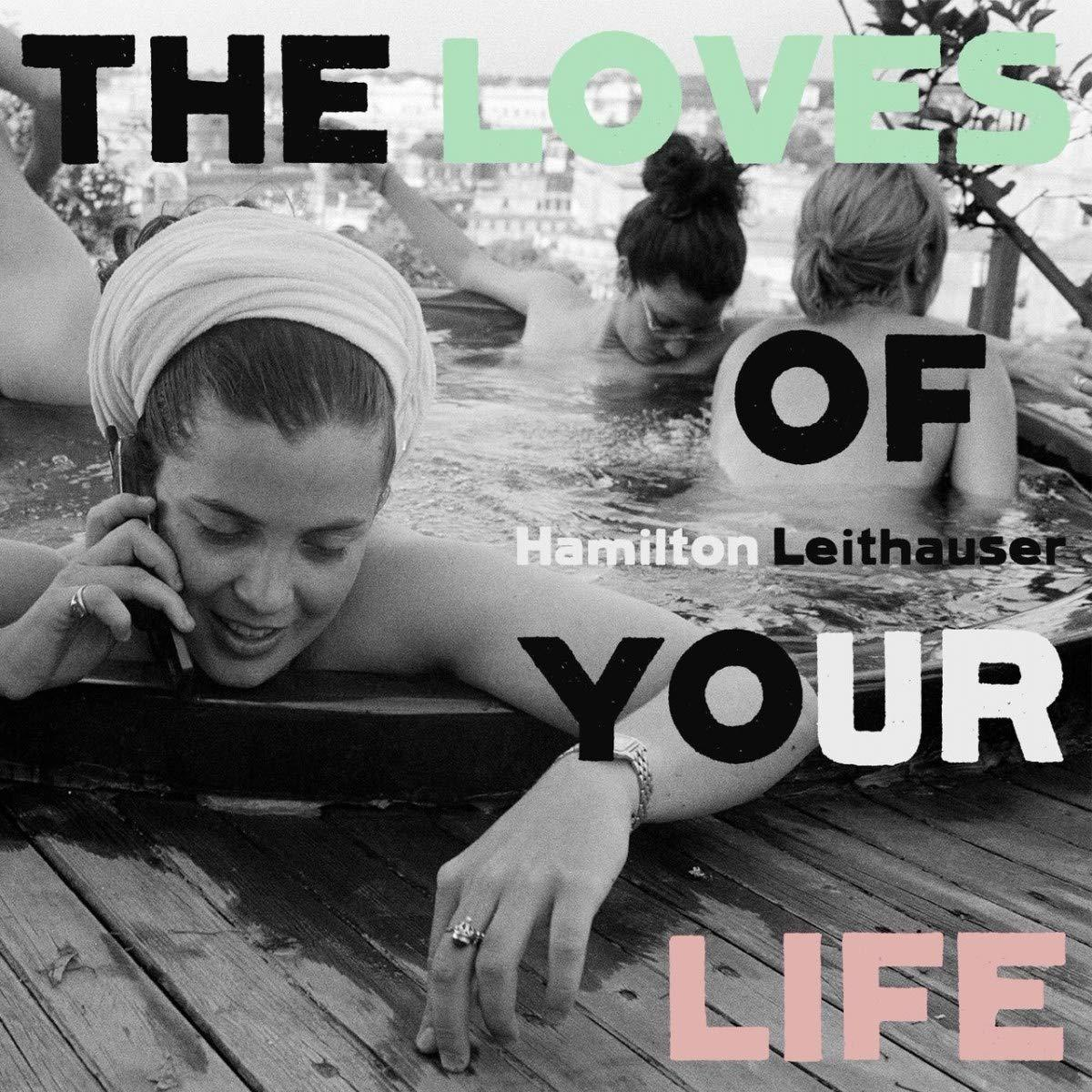 Hamilton Leithauser - LOVES (CD) OF LIFE - YOUR