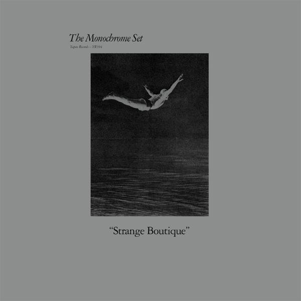 Pochette d'album avec un plongeur en l'air. Le titre de l'album est Strange Boutique, de The Monochrome Set.