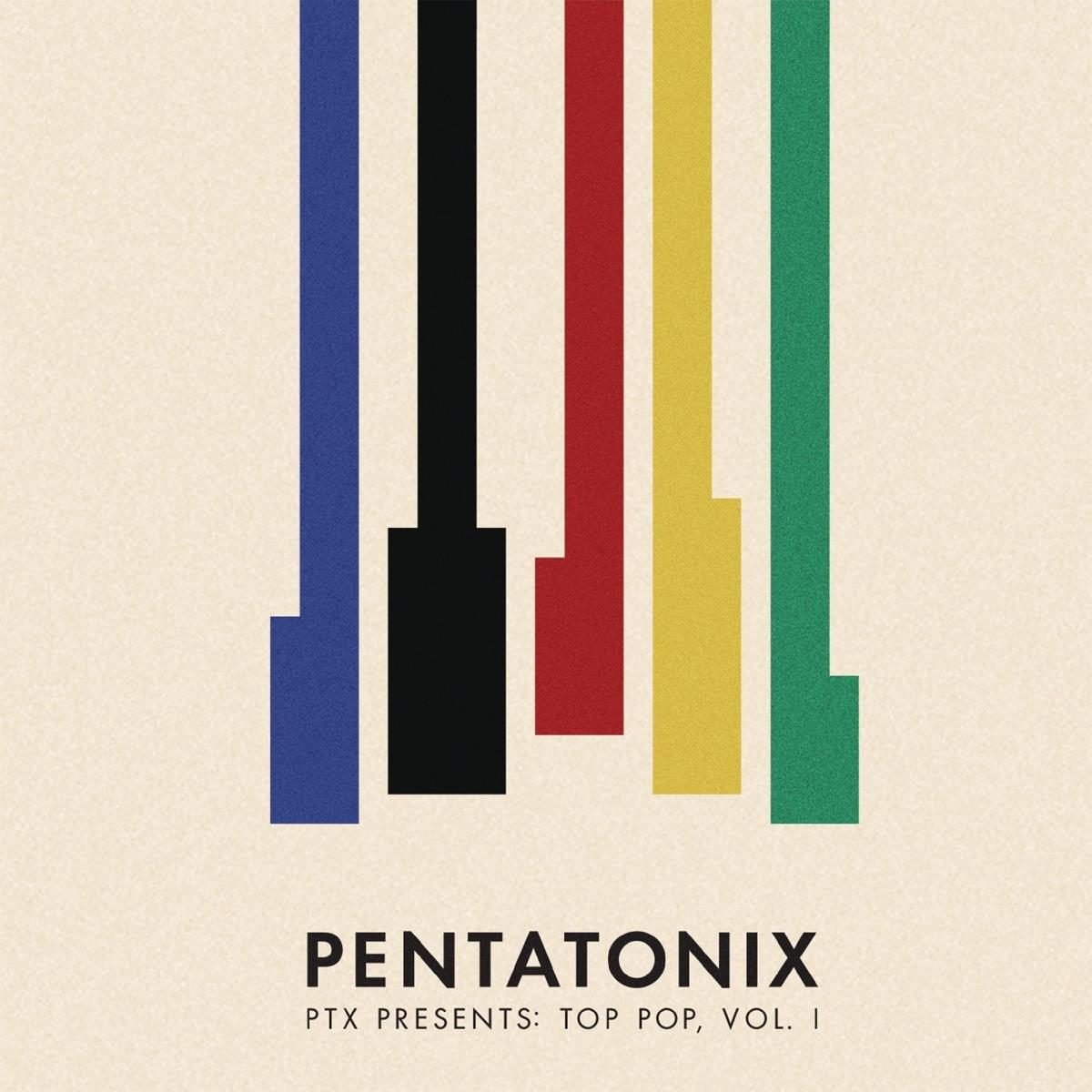 Pentatonix - PTX Presents: Top Pop,Vol.1 - (CD)