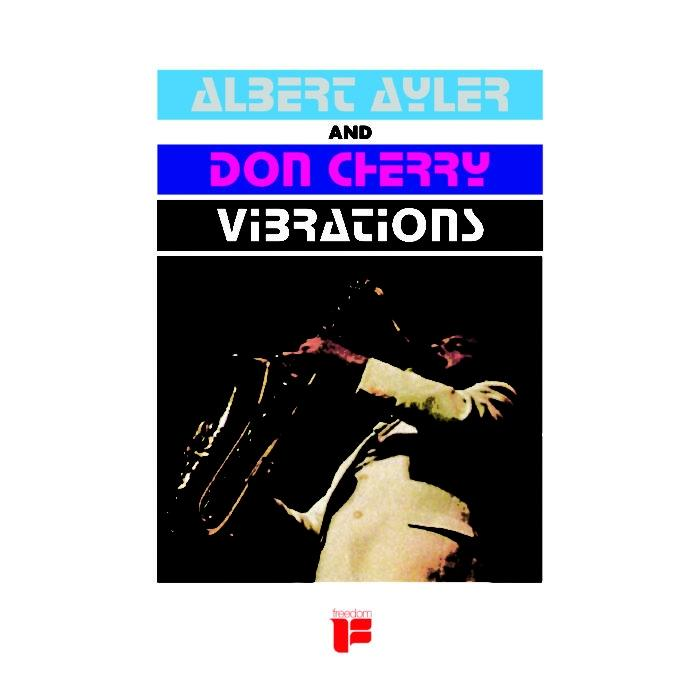Albert (Vinyl) Vibrations - Ayler, Don / Cherry, -
