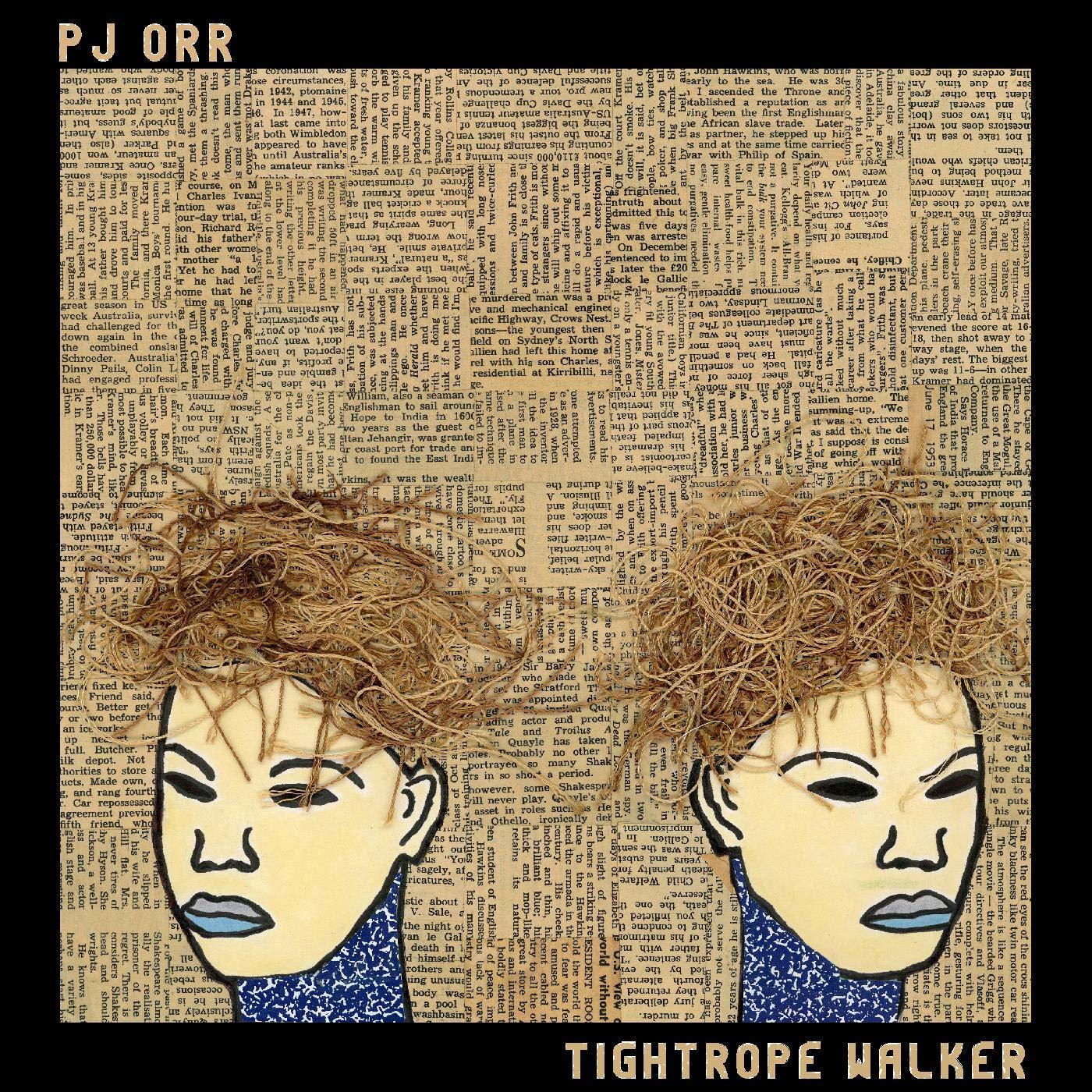 TIGHTROPE - (Vinyl) Pj Orr - WALKER
