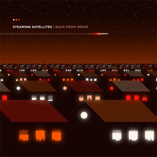 Steaming Satellites - Back Space (Gatefold From LP+MP3/180g) - (Vinyl)