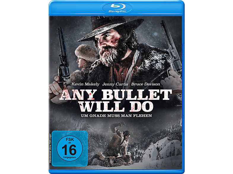 Any Bullet Will Do - Um Gnade muss man flehen Blu-ray (FSK: 16)