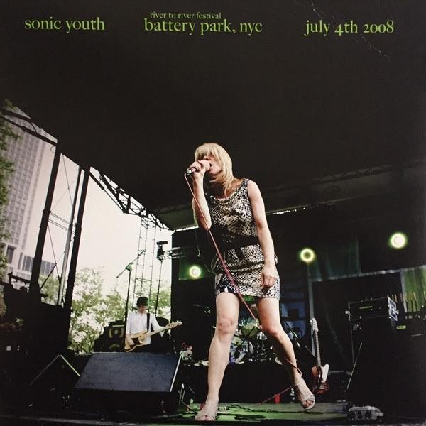 Sonic Youth - Battery Park,NYC: JULY 4th 2008  - (Vinyl)