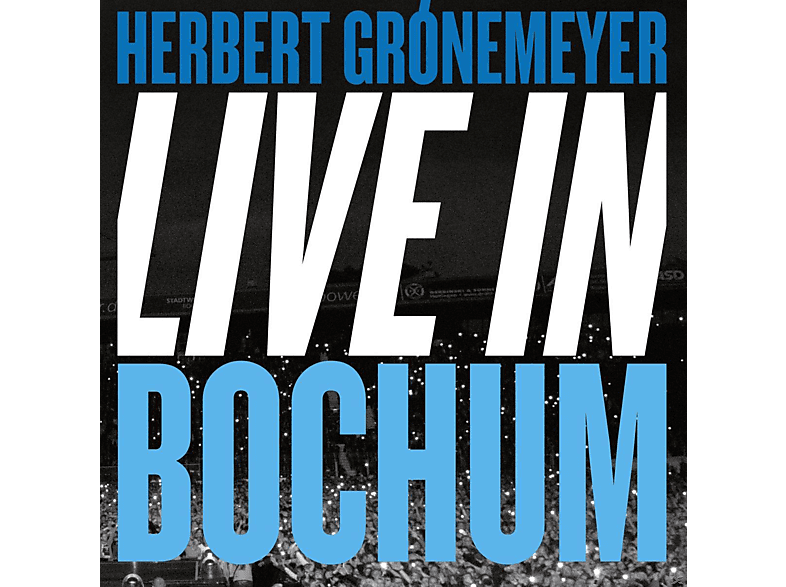 - - Bochum In (Vinyl) Herbert Live Grönemeyer 19.06.2015