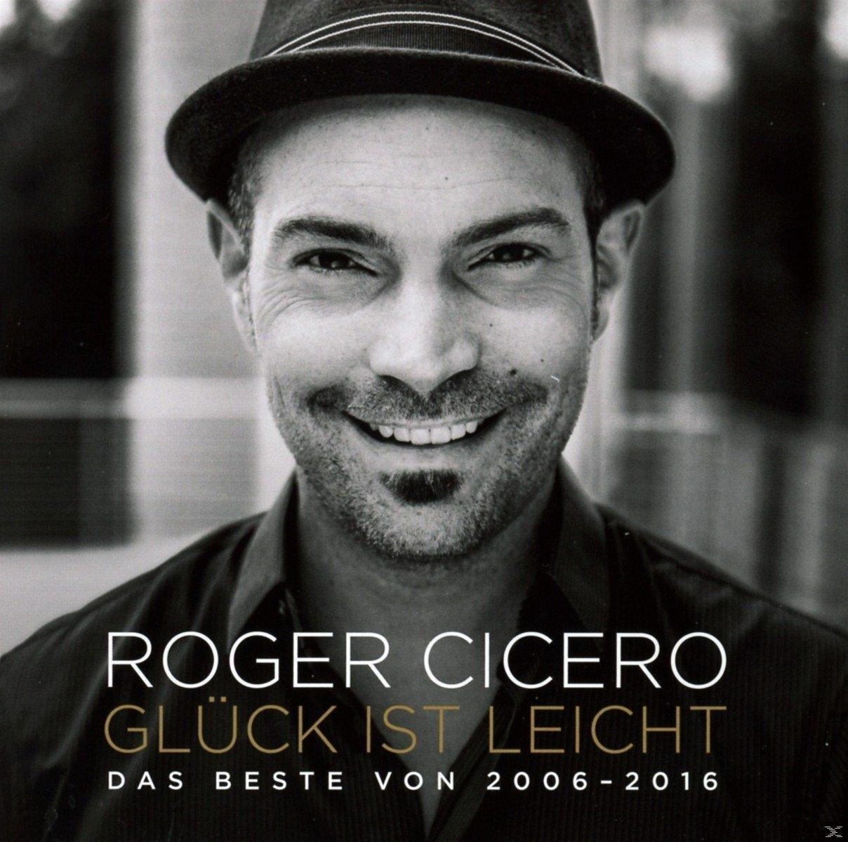 Roger Cicero - Glück ist leicht - Das Beste von 2006-2016 [CD]