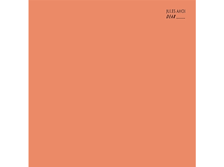 Jules Ahoi - DEAR - (Vinyl)