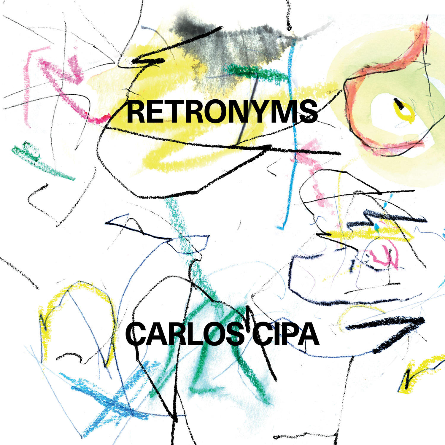 Abstrakte Kunst: Retronyms, Carlos Cipa, mit bunten Kritzeleien auf Weiß.
