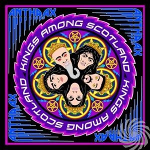 Anthrax bandlogo met gezichten, tekst 'Kings Among Scotland' op een zwarte, paarse en blauwe achtergrond.