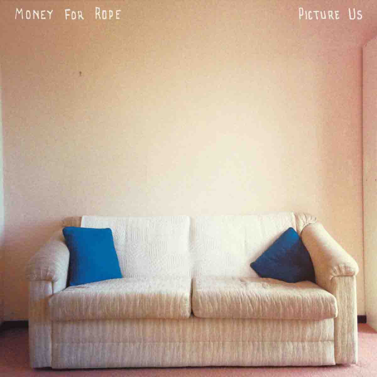 Money For - PICTURE US + (+MP3) Rope - (LP Download)