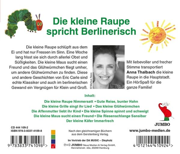 Eric Carle - Die Kleene Raupe Nimmersatt.Berlinerisch  - (CD)