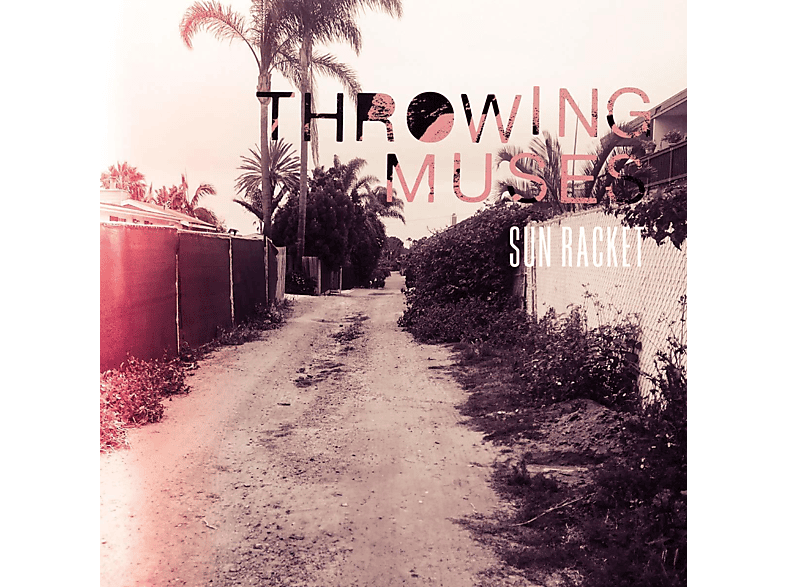 Throwing Muses - SUN RACKET  - (Vinyl)