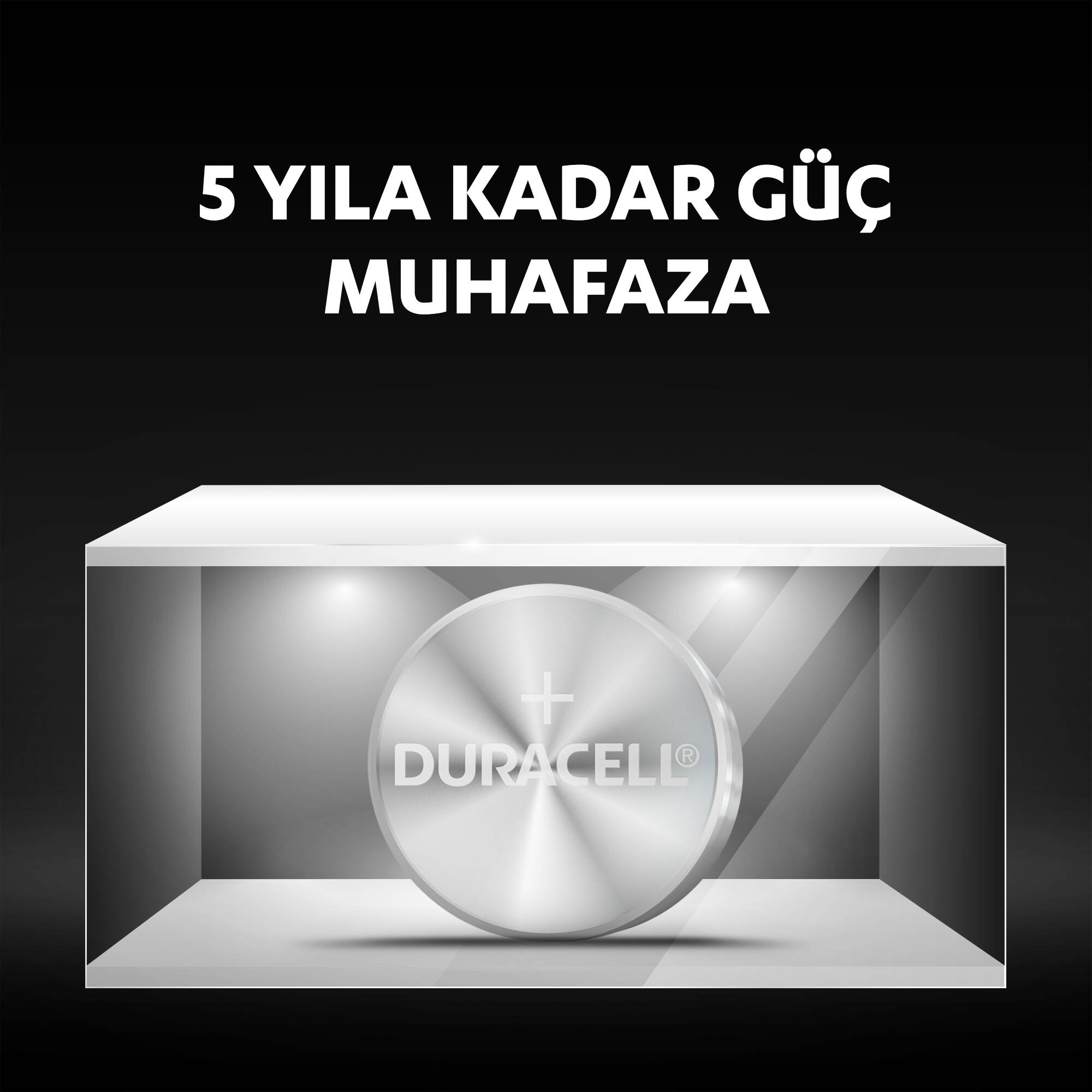 Duracell pil vitrinde. Üstte '5 YILA KADAR GÜÇ MUHAFAZA' yazısı.