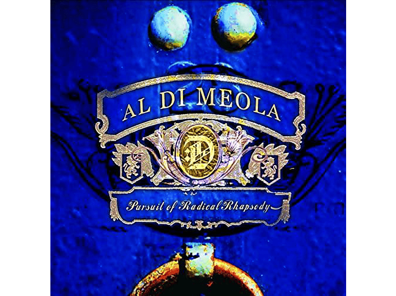 Al Di Meola – PURSUIT OF RADICAL RHAPSODY – (CD)