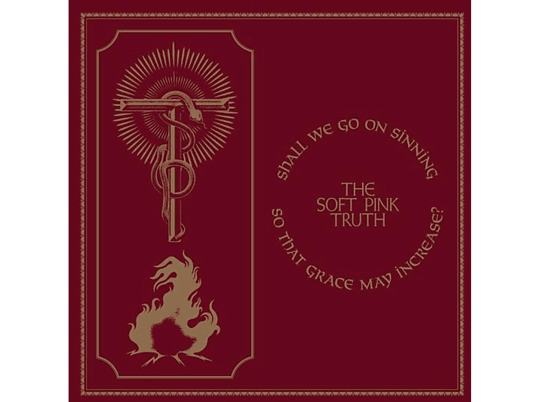 The Soft Pink Truth - Shall We Go On Sinning So That Grace May Increase - (CD)